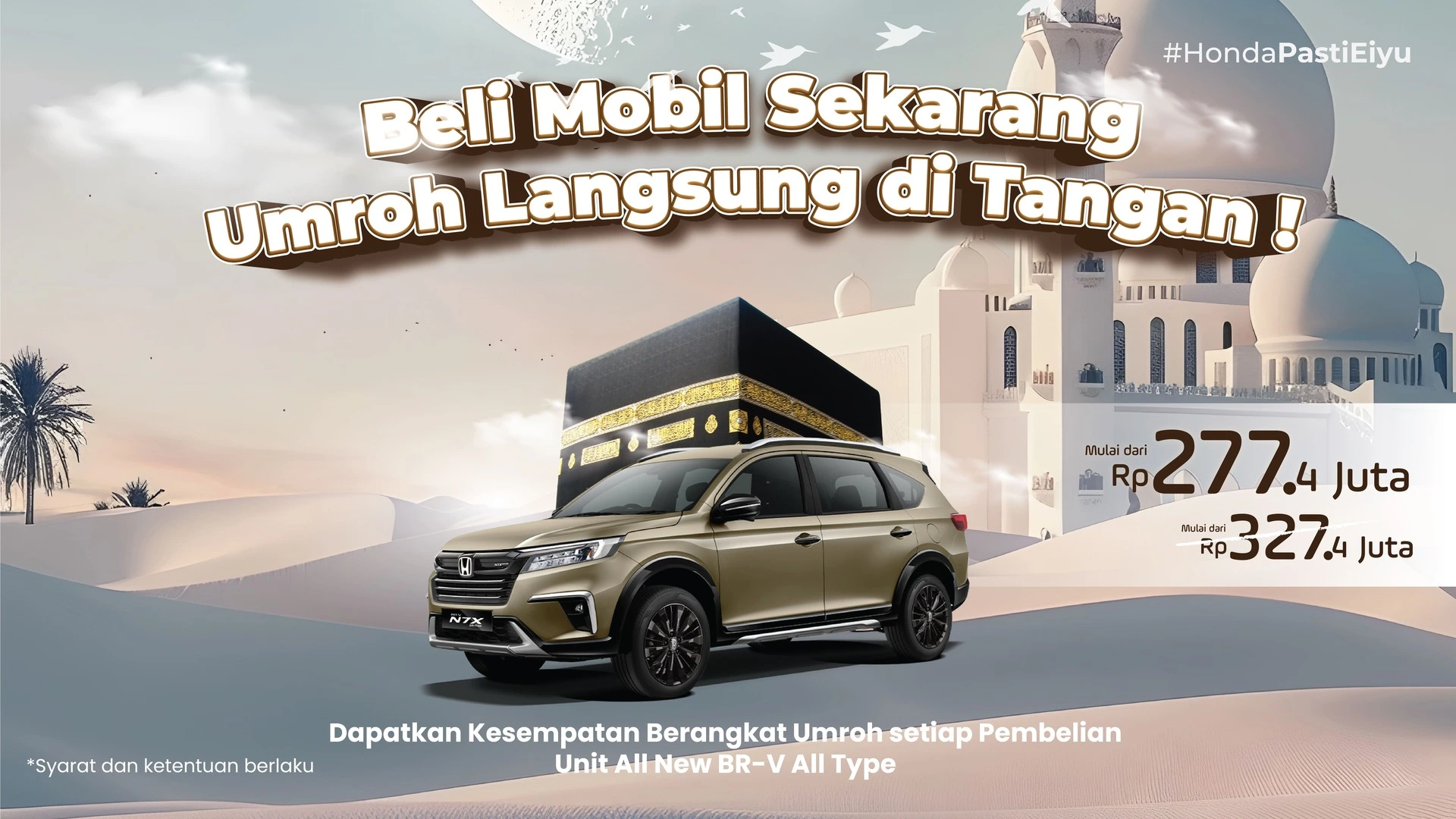 Beli Honda BR-V, Berkah Umroh Menanti!
